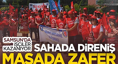 Samsun'da İşçiler Kazanıyor: Sahada Direniş Masada Zafer