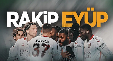 Samsunspor İkas Eyüpspor Deplasmanına Çıkıyor