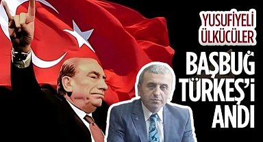 Yusufiyeli Ülkücüler Başbuğ Alparslan Türkeş'i Andı