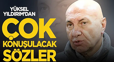 Yüksel Yıldırım'dan Galatasaray Maçı Sonrası Sert Sözler: Kartallar Sineklerle Uğraşmaz