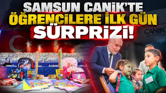 Canik Belediyesi’nden 1. sınıf öğrencilerine çanta ve kırtasiye desteği