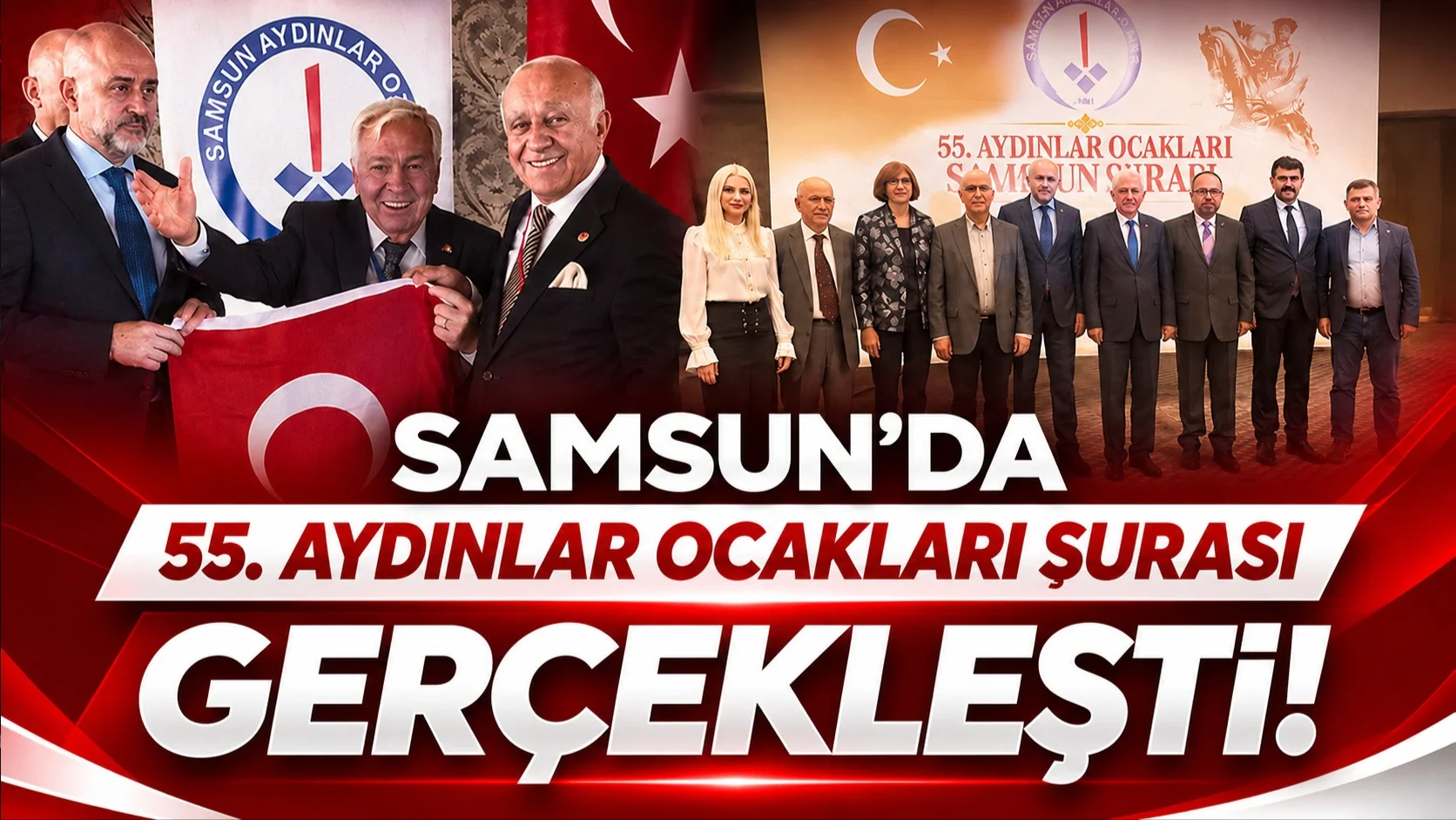 Samsun'da 55. Aydınlar Ocakları Şurası gerçekleşti! Gelecek için çözüm mesajı