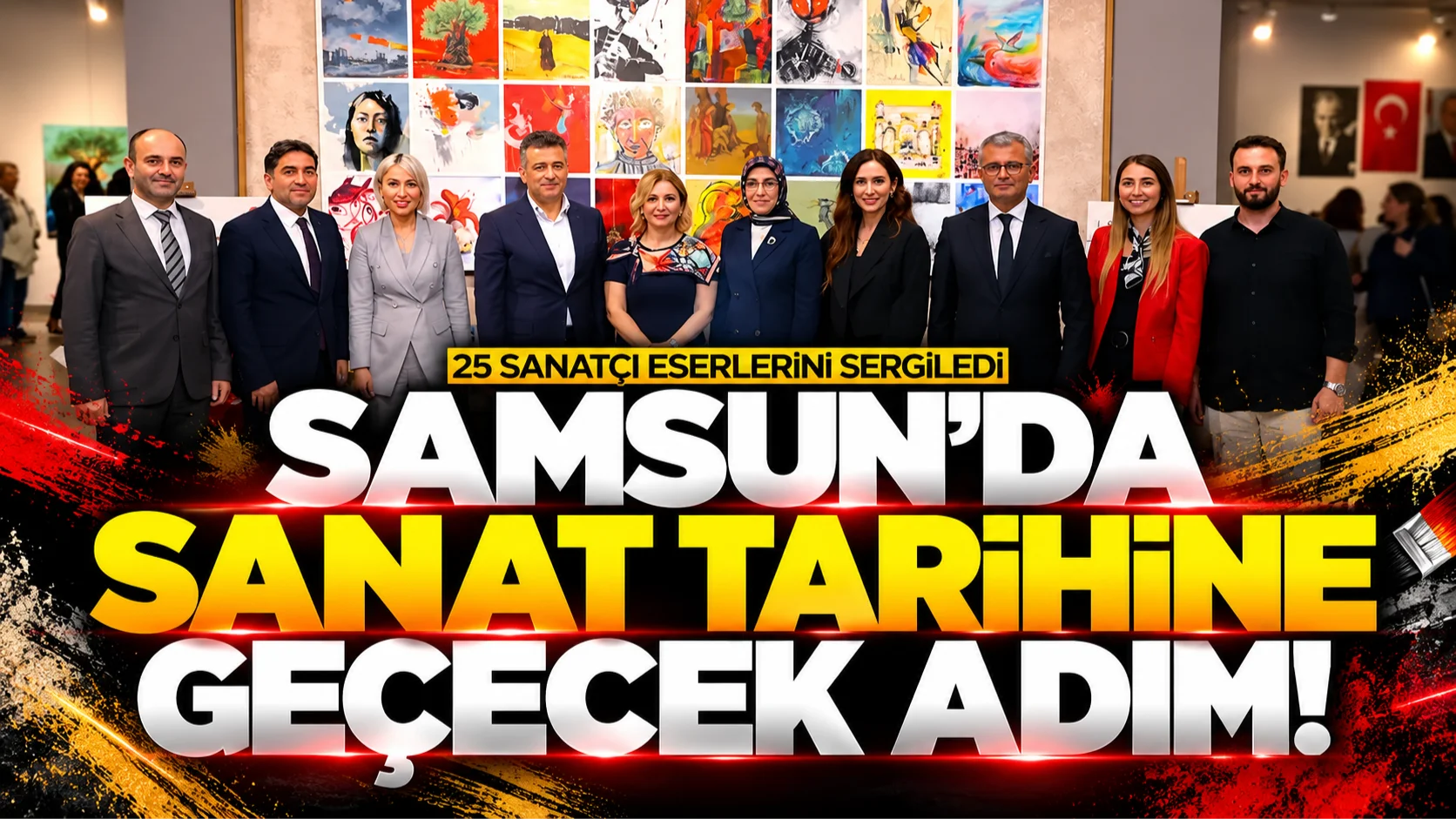 Samsun'da bir ilk! 25 sanatçının eserleri sergiye açıldı