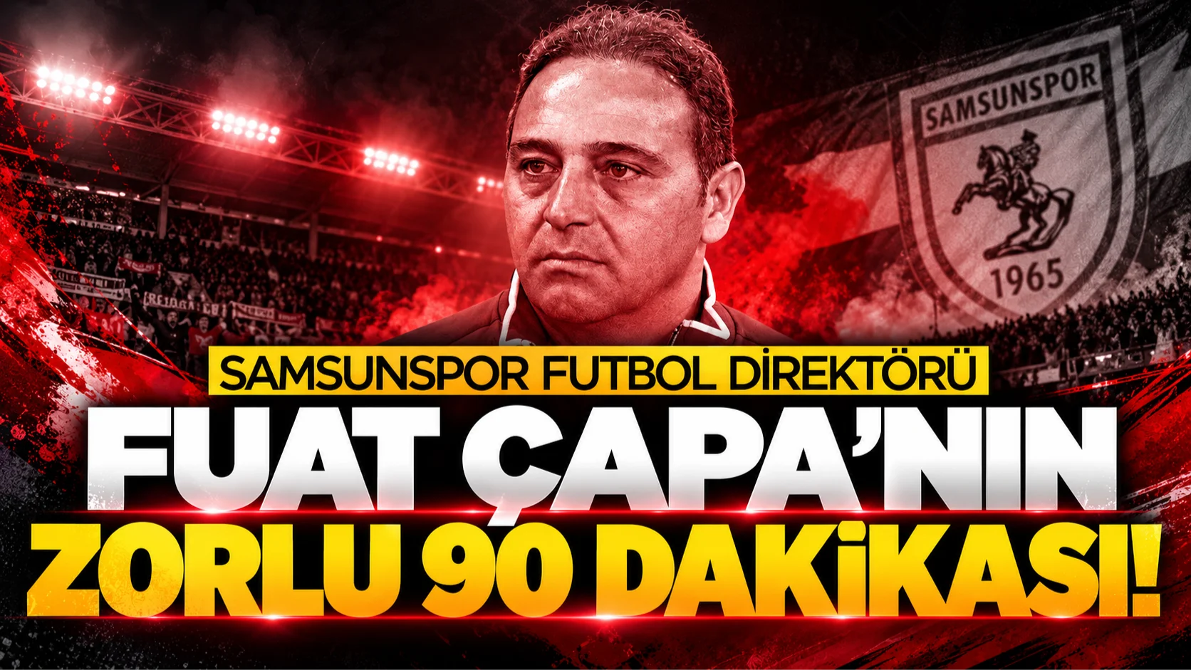 Samsunspor Futbol Direktörü Fuat Çapa'ya basın toplantısı öncesi kritik sorular! Transferler ve istifa çağrıları