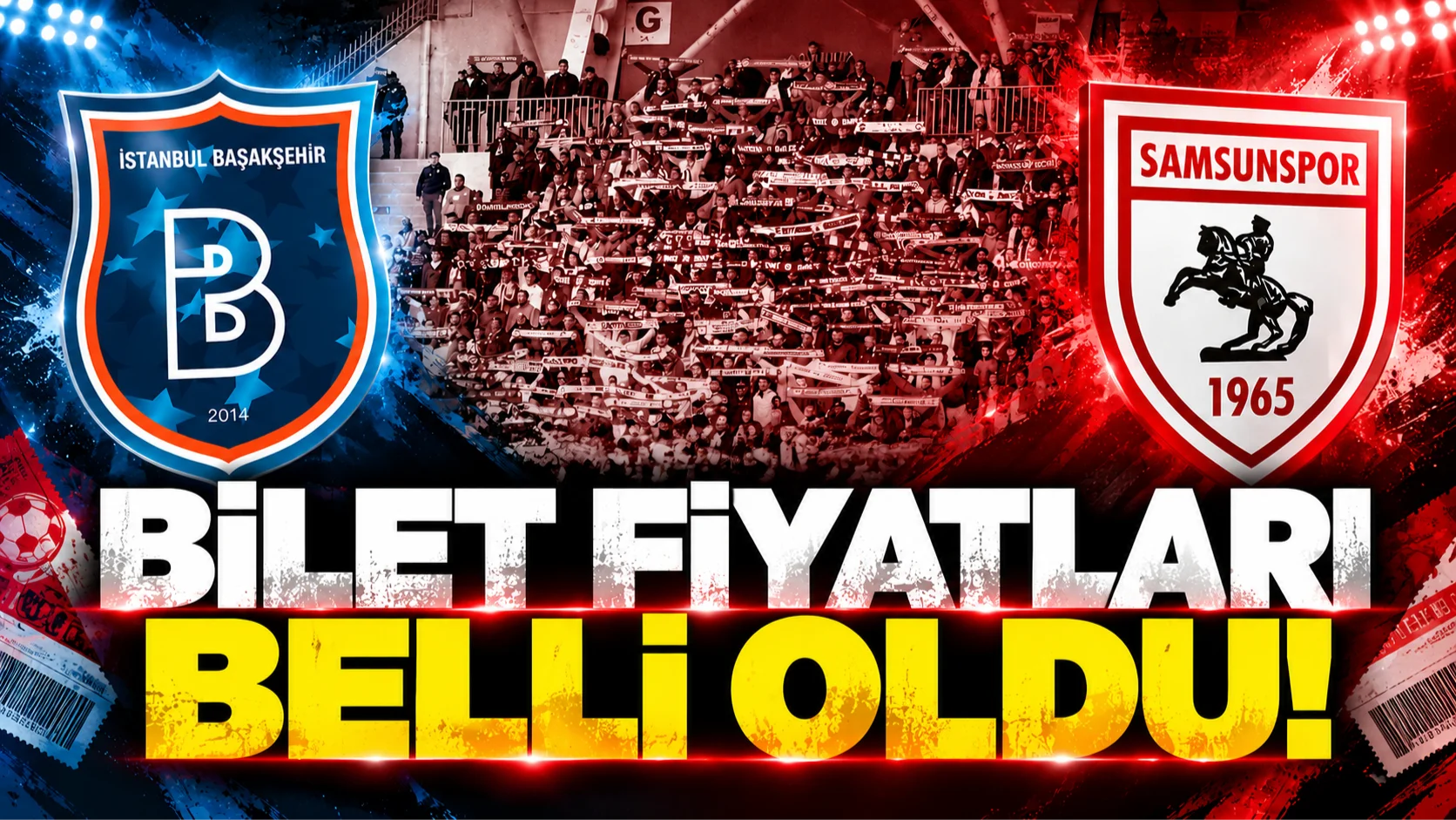 Samsunspor'un Başakşehir deplasmanında bilet fiyatı belli oldu!