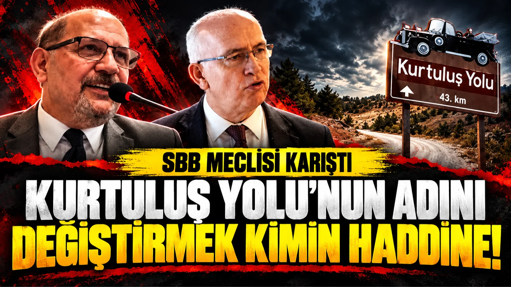 SBB Meclisi'nde Kurtuluş Yolu tartışması: Hocamız kime şirin gözükmek istiyor?