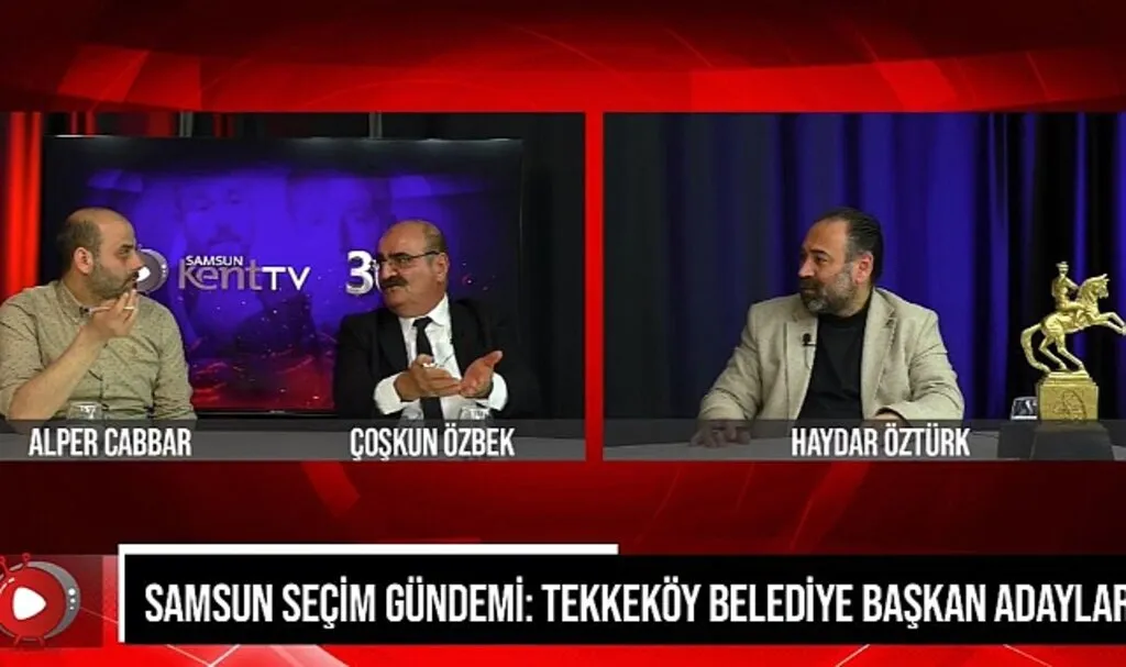 Samsun Seçim Gündemi: Tekkeköy Belediye Başkan adaylarını değerlendiriyoruz
