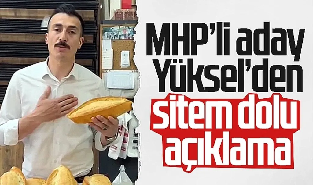 MHP'li Aday Osman Yüksel'den Sitem Dolu Açıklama