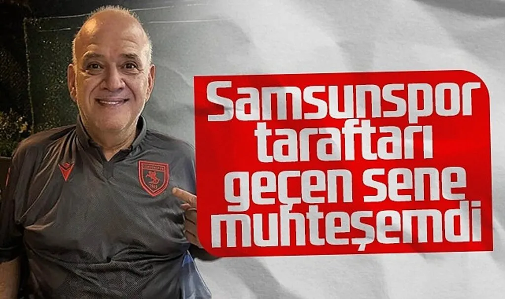 Ahmet Çakar: Samsunspor Taraftarı Geçen Sene Muhteşemdi
