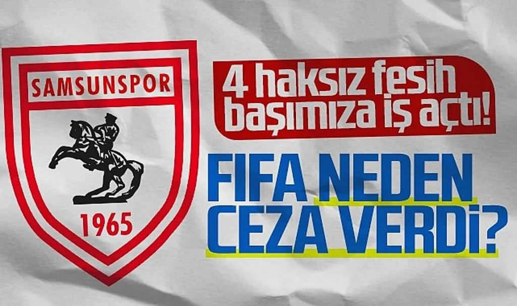 Samsunspor'un Başına İş Açan 4 Haksız Fesih!