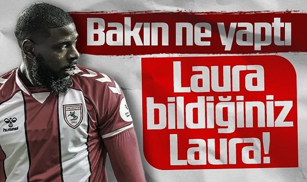 Laura Bildiğiniz Laura!