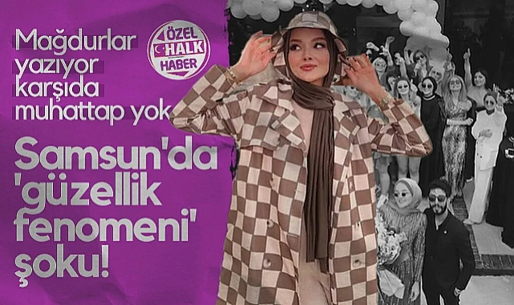 Samsun'da Güzellik Fenomeni Şoku!