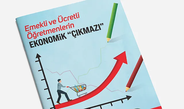 Eğitim İş'ten Rapor: Emekli ve Ücretli Öğretmen Geçinemiyor