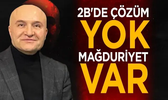 İYİ Partili Erhan Usta'dan 2B Arazileri İçin Fahiş Fiyat Ve Mağduriyet Tepkisi