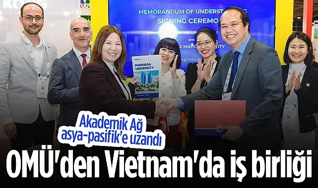 Ondokuz Mayıs Üniversitesi İle Vietnam Phenikaa Üniversitesi Arasında İş Birliği