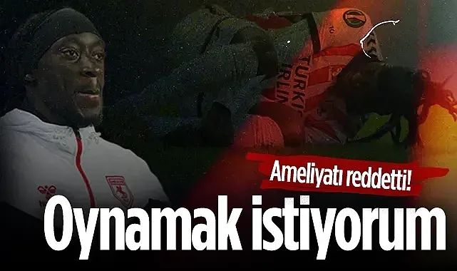 Samsunsporlu Coulibaly'den Fedakarlık: Ameliyatı Reddetti, Oynamak İstiyorum