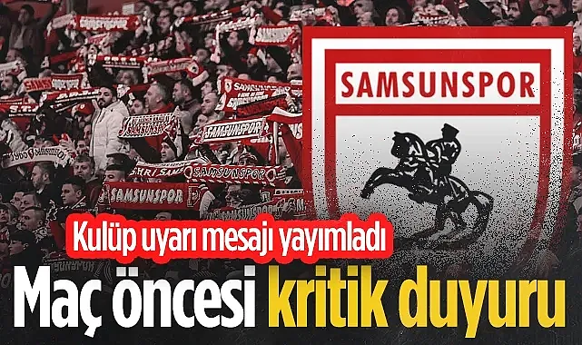 Samsunspor'dan Rayo Vallecano Maçı Öncesi Kritik Duyuru