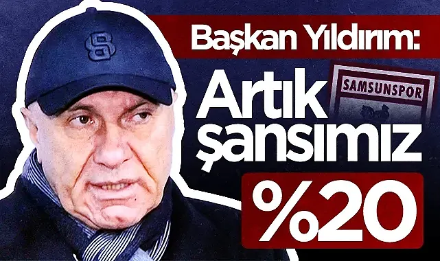 Şansımız Artık Yüzde 20: Başkan Yüksel Yıldırım'dan Rayo Vallecano Açıklaması