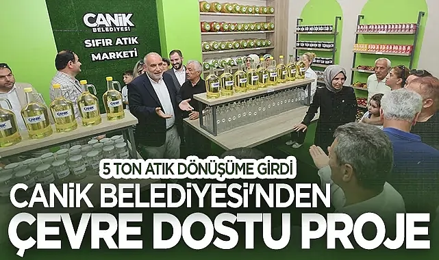Canik'te Sıfır Atık Başarısı: 5 Ton Atık Ekonomiye Kazandırıldı