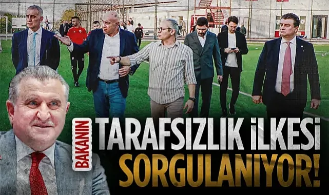 Gençlik ve Spor Bakanı Osman Aşkın Bak?ın Tarafsızlık İlkesi Sorgulanıyor