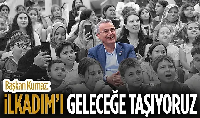İlkadım Belediye Başkanı İhsan Kurnaz: İlkadım?ı Geleceğe Taşıyoruz