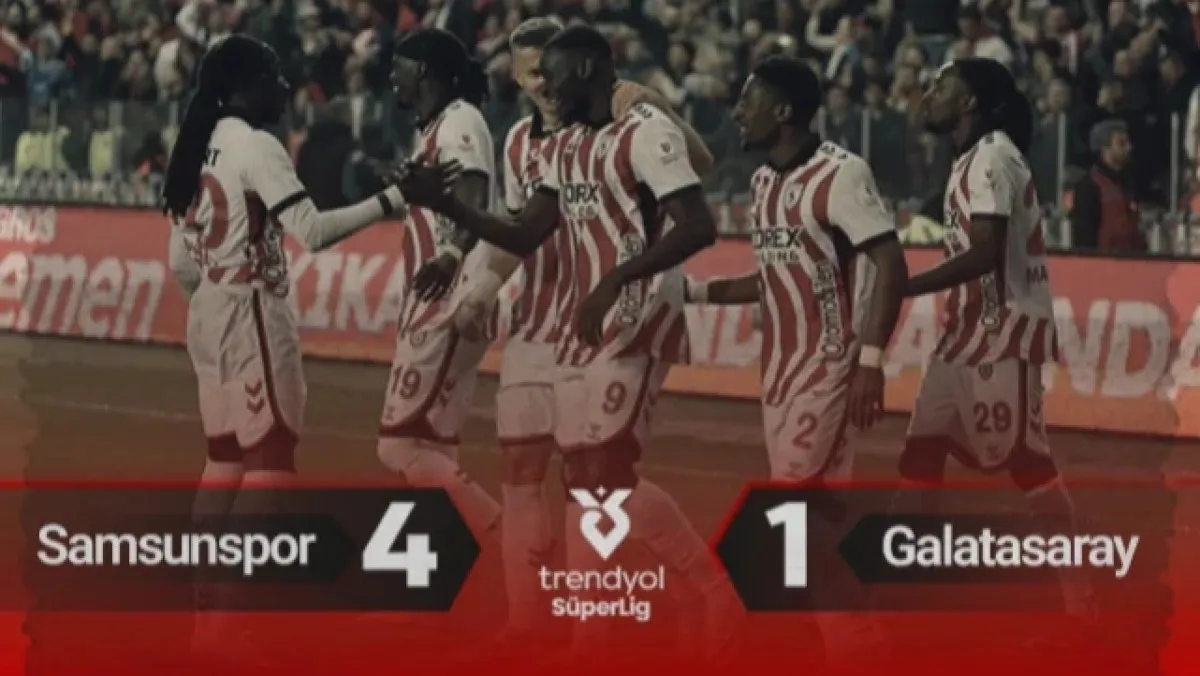 MAÇ ÖZETİ | Samsunspor'dan Galatasaray'a Gol Yağmuru: 4-1