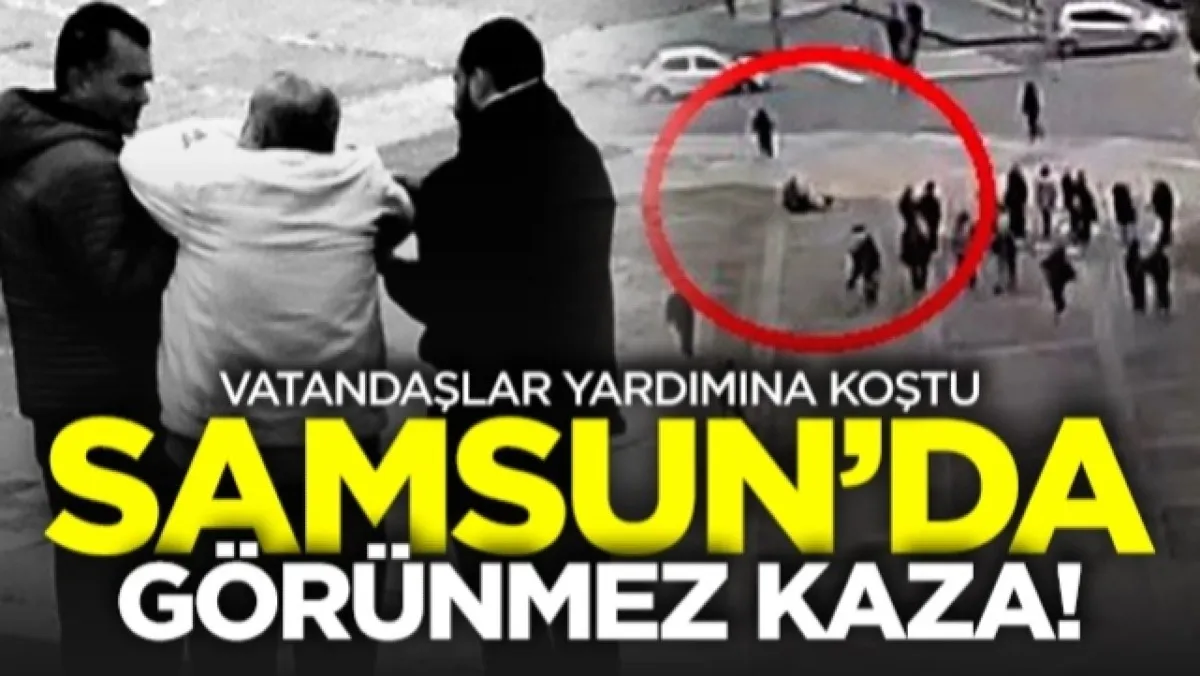 Samsun'da Görünmez Kaza: Vatandaşlar Yardımına Koştu