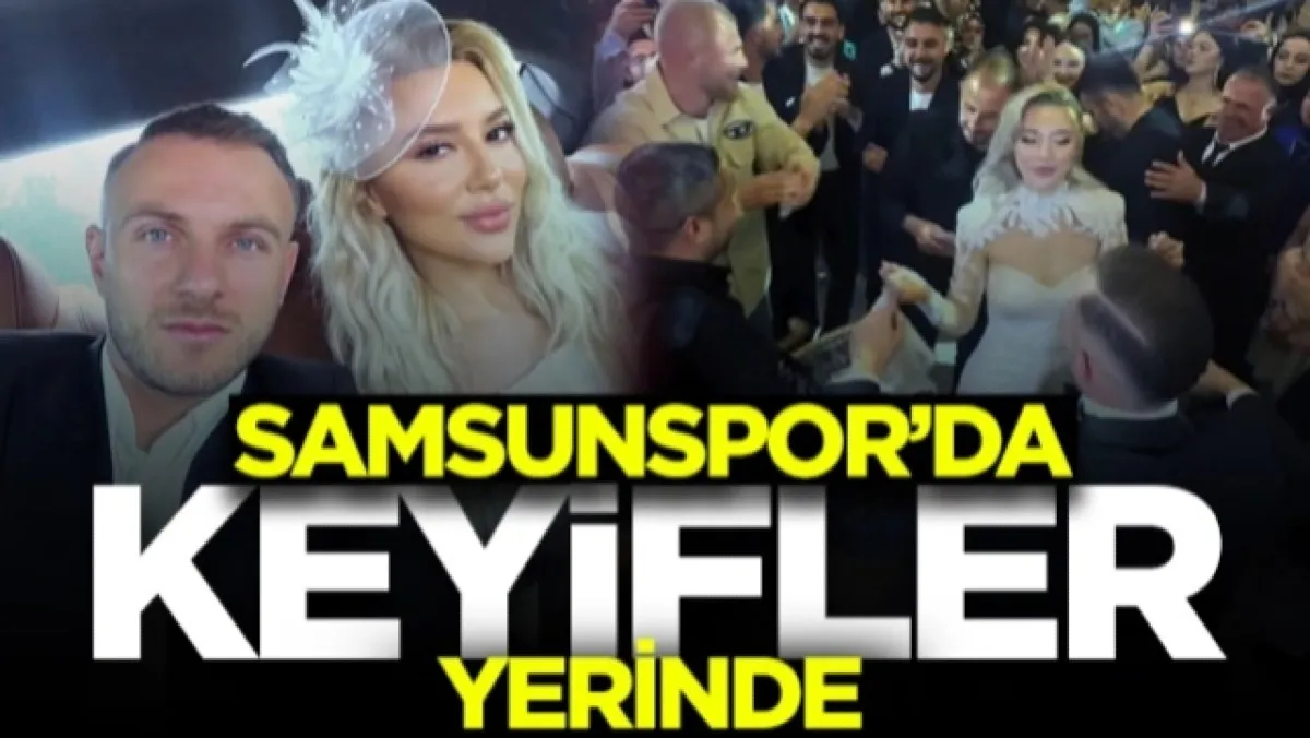 Samsunspor'da Keyifler Yerinde! Düğünde Kurtlarını Döktüler