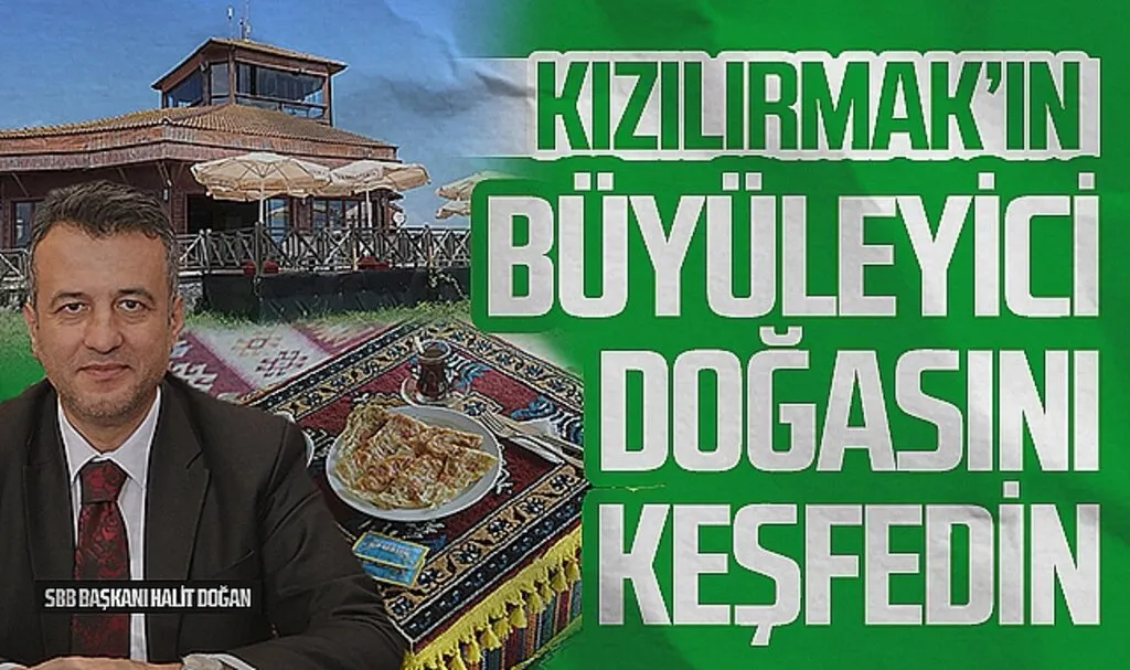 Kızılırmak'ın Büyüleyici Doğasını Keşfedin
