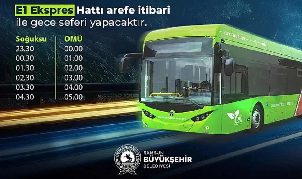 Samsun'da E1 Hattı Gece Seferlerine Başladı