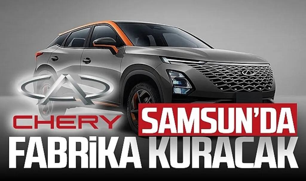Dünya Devi Chery Samsun Yolunda