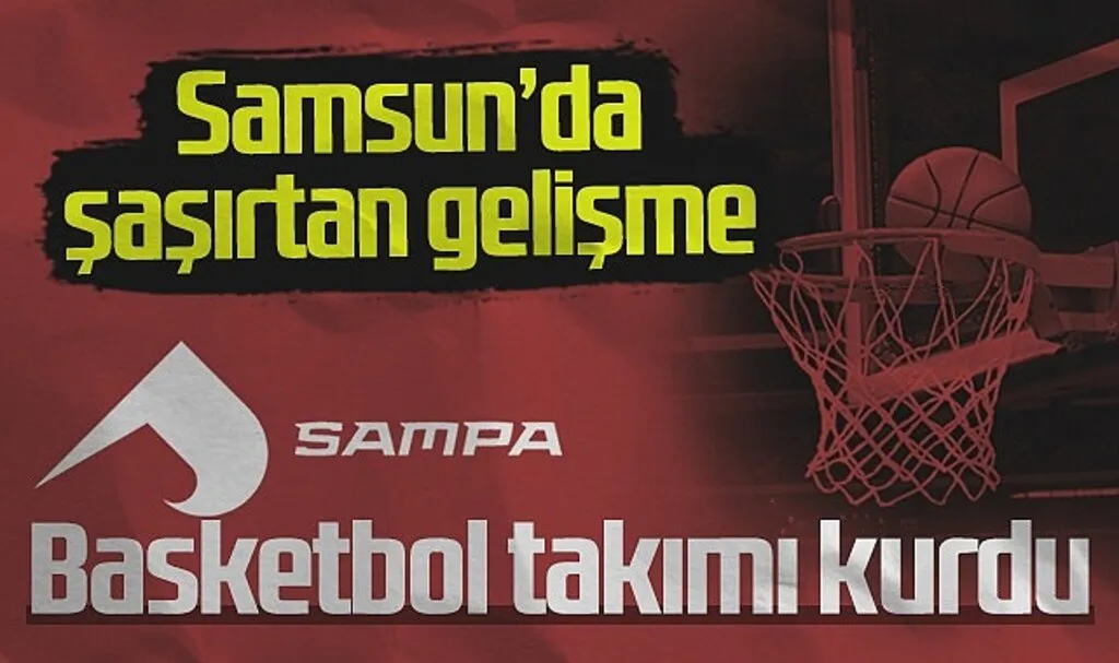 Sampa 1919 Basketbol Takımı Kuruldu