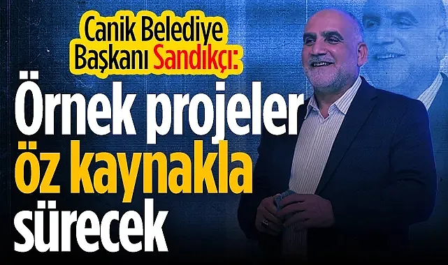 Canik Belediye Başkanı İbrahim Sandıkçı Personel İftarında Öz Kaynak Vurgusu Yaptı