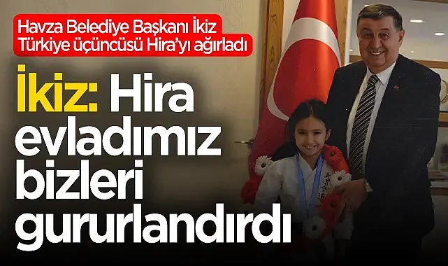 Havza Belediye Başkanı Murat İkiz Türkiye Üçüncüsü Hira İkiz'i Ağırladı
