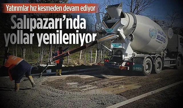 Salıpazarı Biçme Mahallesi'nde Beton Yol Çalışmaları Sürüyor