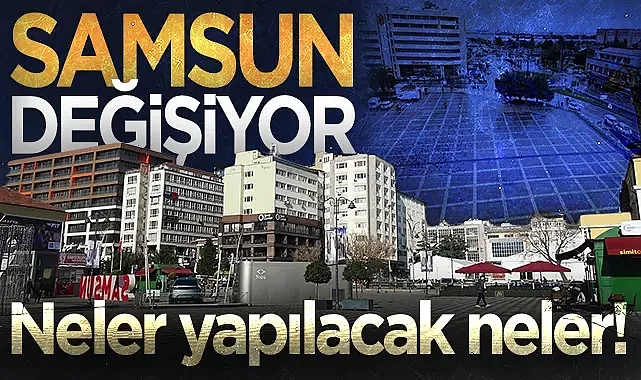 Samsun Cumhuriyet Meydanı Ve Site Camii Dönüşüm Projesi