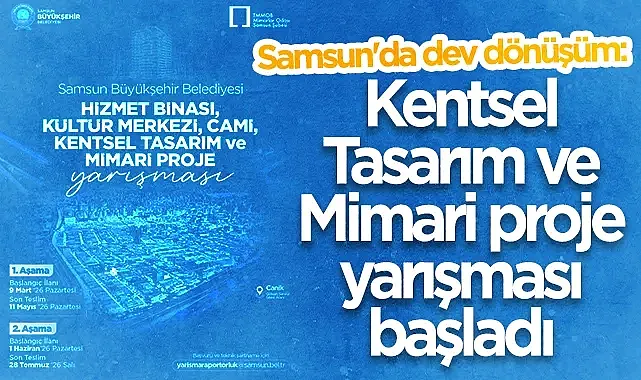 Samsun Büyükşehir Belediyesi'nden Hizmet Binası Ve Kültür Merkezi İçin Mimari Yarışma