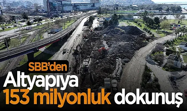 Samsun Büyükşehir Belediyesi'nden İlkadım'a 153 Milyonluk Dev Altyapı Yatırımı