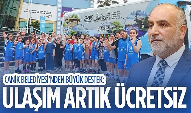 Canik Belediyesi?nden Genç Sporculara Büyük Destek: Ulaşım Artık Ücretsiz