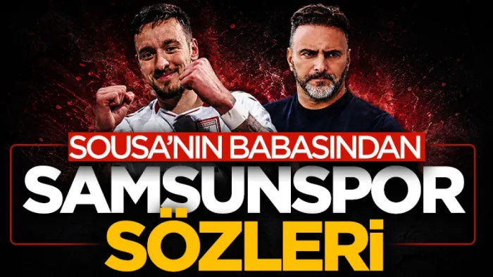 Afonso Sousa’nın babası Ricardo Sousa'dan Samsunspor sözleri