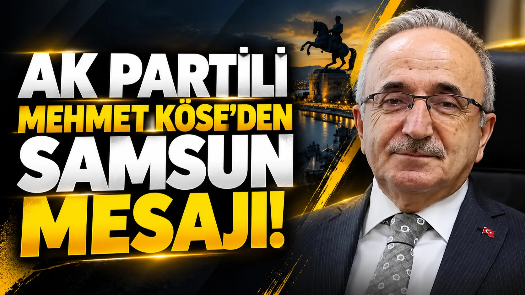 AK Partili Mehmet Köse'den Samsun mesajı: Durmadan çalışacağız