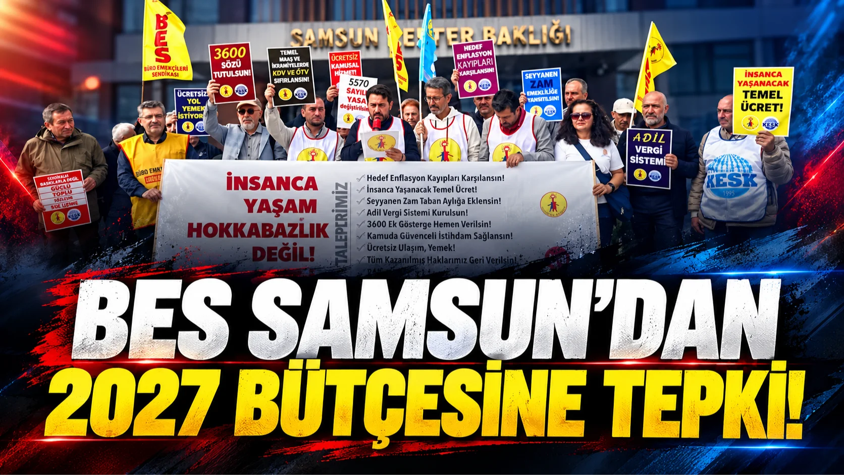 BES Samsun'dan 2027 bütçesine tepki!