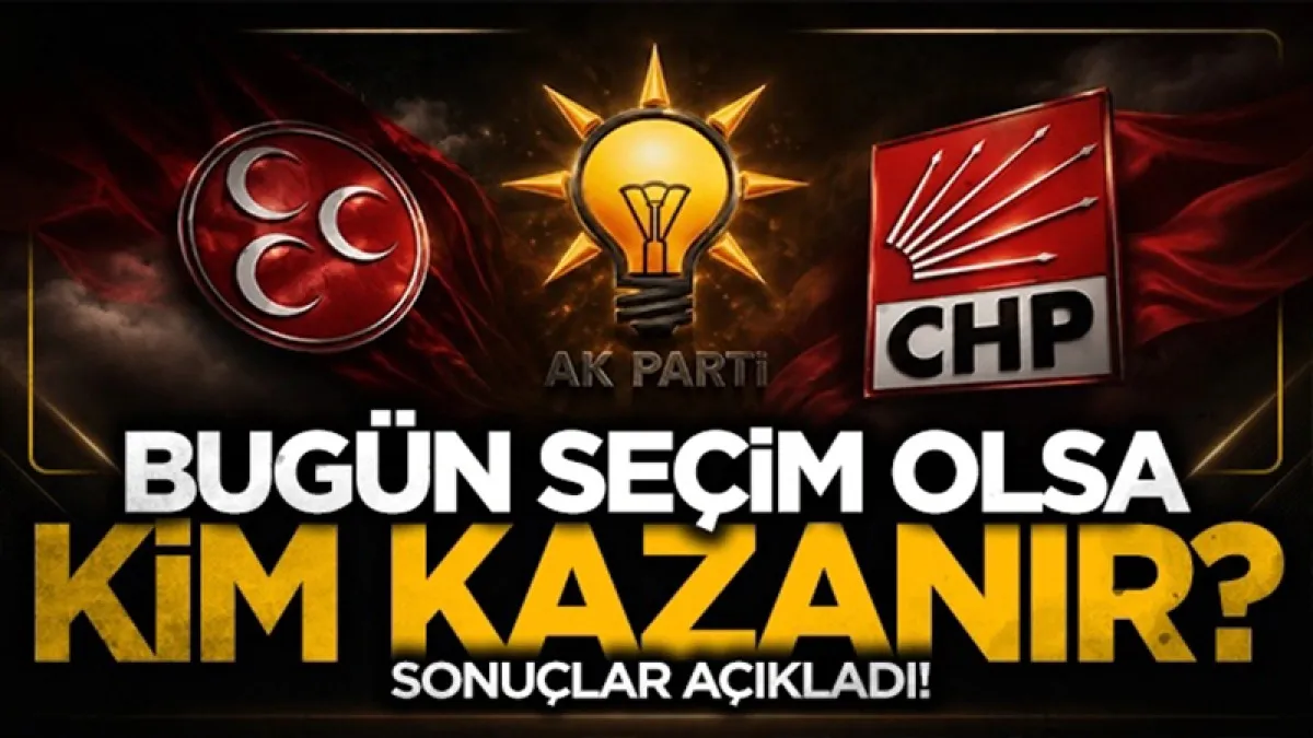 Bugün seçim olsa kim kazanır? Son anket sonuçları açıklandı!