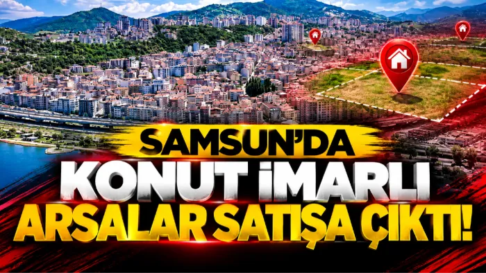 Canik Belediyesi 7 arsayı ihaleyle satışa çıkarıyor