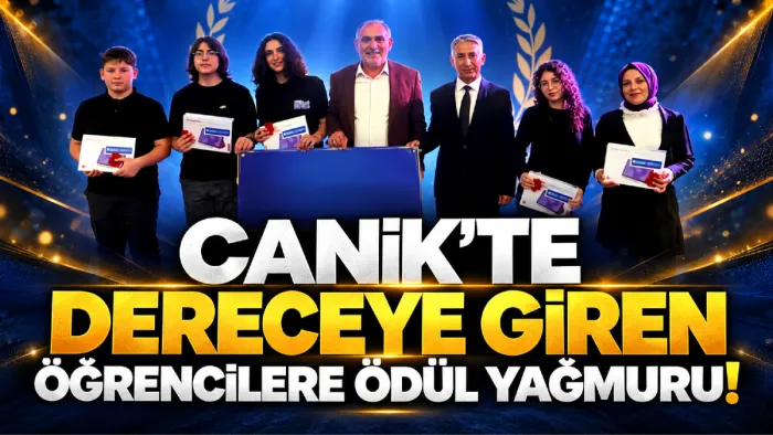 Canik’te başarılı öğrencilere tablet ve altın ödülü