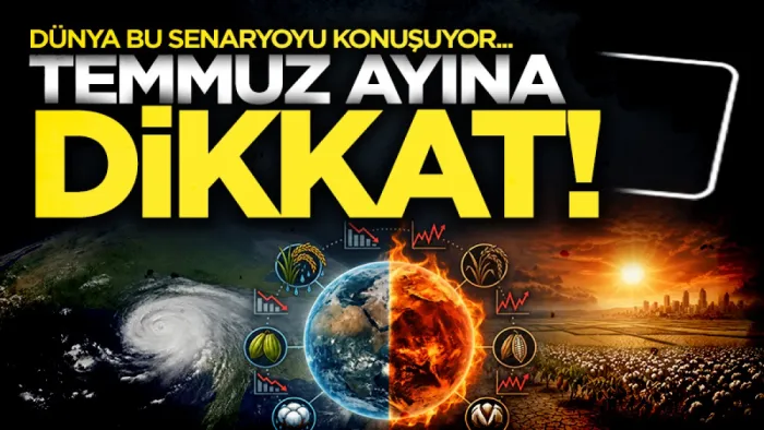 Dünya bu senaryoyu konuşuyor: El Nino'nun en çok etkileyeceği alan açıklandı