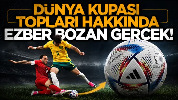 Dünya kupası’nın gizli başkenti: Topların arkasındaki şaşırtıcı gerçek 