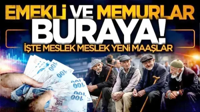 Emekli ve memur zammında yeni hesap: İşte meslek meslek yeni maaşlar