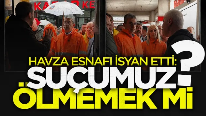 Havza esnafı isyan etti: Suçumuz ölmemek mi?