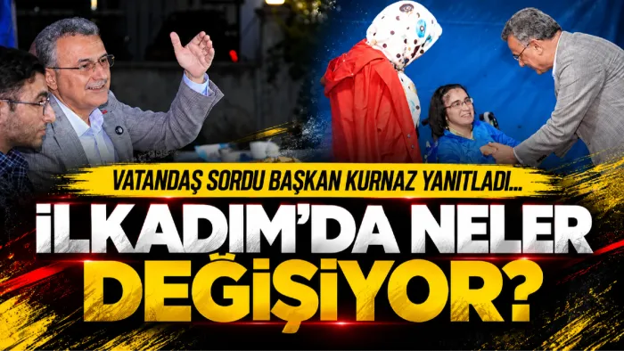 İlkadım Belediye Başkanı İhsan Kurnaz: İlkadım’da memnuniyet her geçen gün artıyor